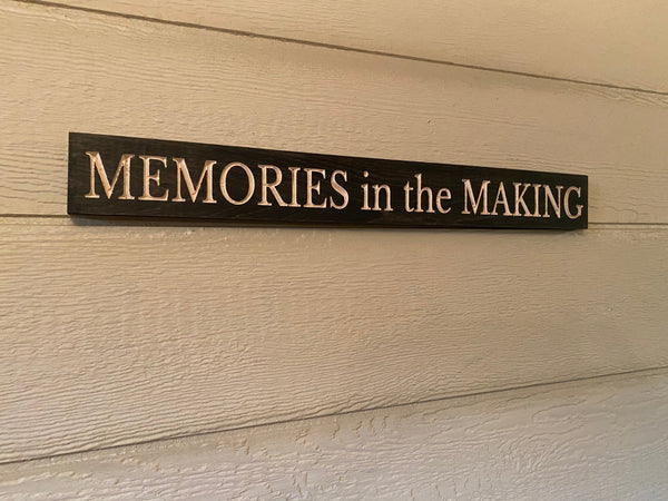 Memories in the Making sign