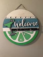 "Welcome- Tequila" Round Sign
