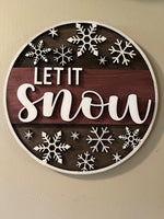 "Let it Snow" Round Sign