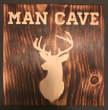 Man cave sign w/ buck