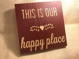 This is our happy place sign